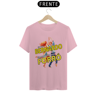 Nome do produto Camisa ''Eu sou Bernardo, eu amo quem ama FORRÓ''