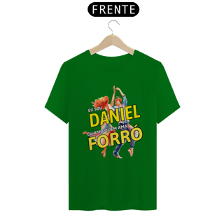 Nome do produto Camisa ''Eu sou Daniel, eu amo quem ama FORRÓ''