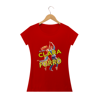 Nome do produto Camisa Baby Long ''Eu sou Clara, eu amo FORRÓ''