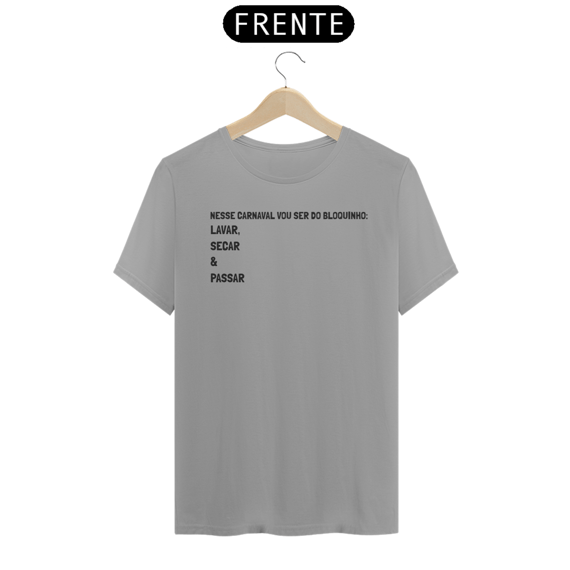 Camiseta Quality - Bloquinho de Carnaval (01)