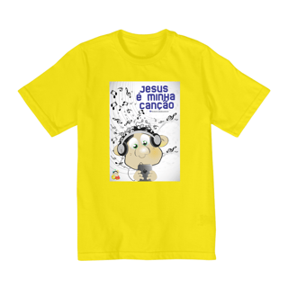 Nome do produto Camisa Quality (2 à 8) Jesus é minha Canção