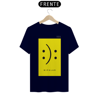Nome do produto Camisa QUALITY : H U M O R  - BIPOLAR