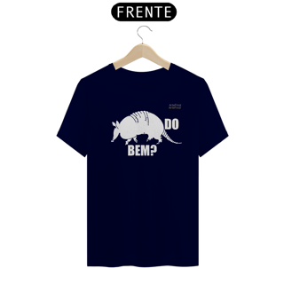 Nome do produto Camisa QUALITY : H U M O R - TATUDOBEM?