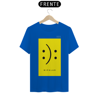 Nome do produto Camisa QUALITY : H U M O R  - BIPOLAR