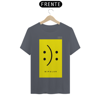 Nome do produto Camisa QUALITY : H U M O R  - BIPOLAR