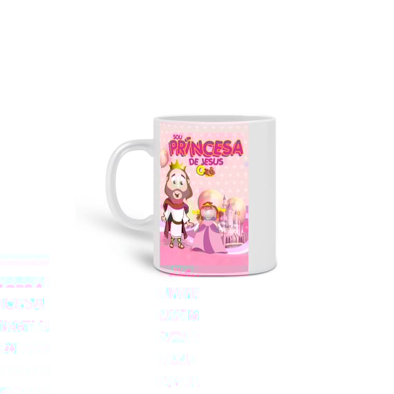 Caneca Sou Princesa de Jesus