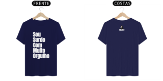 Nome do produto Camiseta Sou surdo com muito orgulho