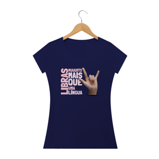 Nome do produto Camiseta Baby Look Libras é uma Língua