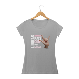 Nome do produto Camiseta Baby look Libras