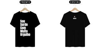 Nome do produto Camiseta Sou surdo com muito orgulho
