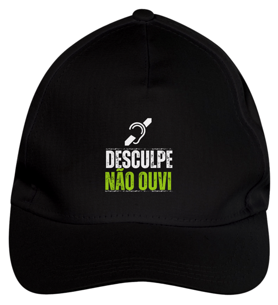 Boné Desculpe não ouvi