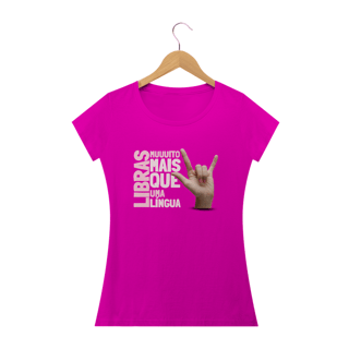 Nome do produto Camiseta Baby Look Libras é uma Língua