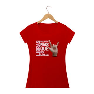 Nome do produto Camiseta Baby Look Libras é uma Língua