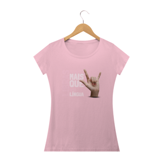 Nome do produto Camiseta Baby Look Libras é uma Língua