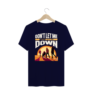 Nome do produto Camiseta Plus Size Don't Let Me Down