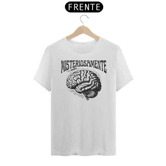 T-Shirt Misteriosamente 2