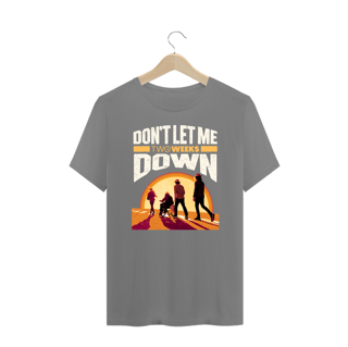 Nome do produto Camiseta Plus Size Don't Let Me Down