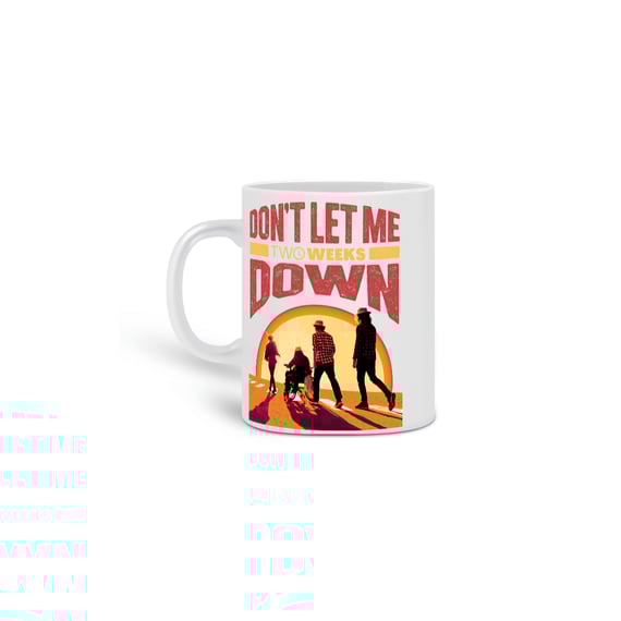 Caneca Don't Let Me Down