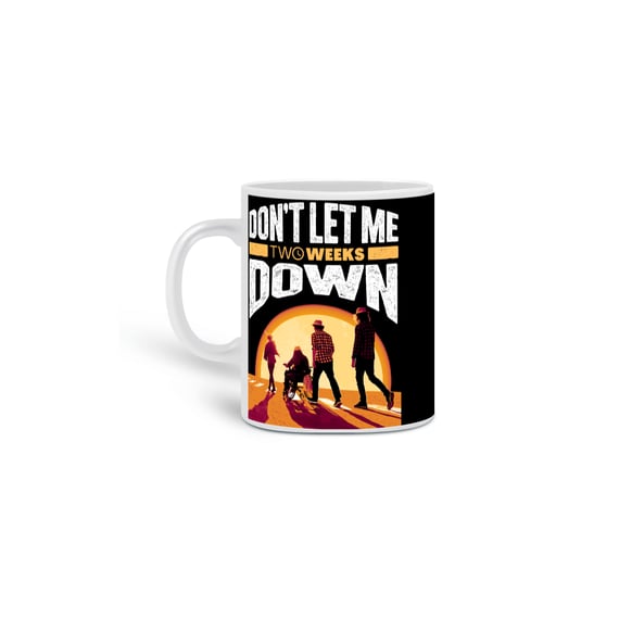 Caneca Don't Let Me Down Preta
