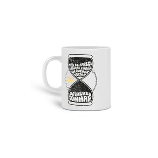 Nome do produto Caneca Não se Apresse