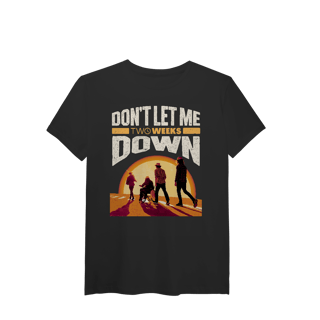Nome do produto Pima Don't let me down