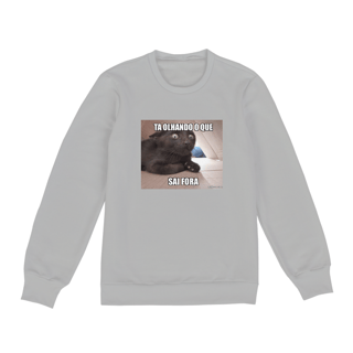 Nome do produto Casaco sem gorro - Figura na frente - Ta olhando o que sai fora 