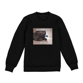 Nome do produto Casaco sem gorro - Figura na frente - Ta olhando o que sai fora 