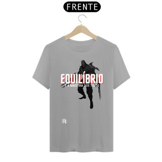 Nome do produto Camiseta Zed - Equilíbrio é a maestria dos tolos