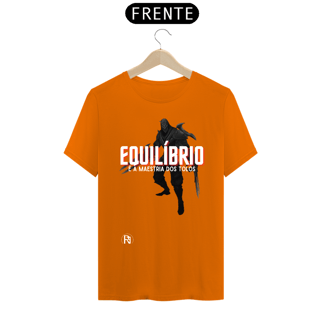 Nome do produto Camiseta Zed - Equilíbrio é a maestria dos tolos