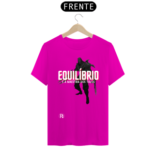 Nome do produto Camiseta Zed - Equilíbrio é a maestria dos tolos