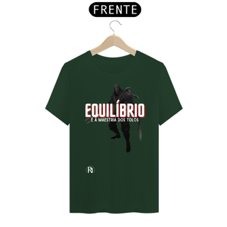 Nome do produto Camiseta Zed - Equilíbrio é a maestria dos tolos