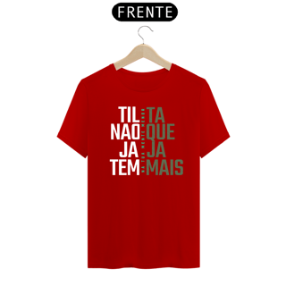 Nome do produto Camiseta Preta Tilta Não Que Jaja Tem Mais