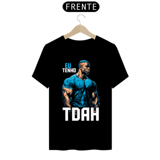 Nome do produto Camiseta - Eu Tenho TDAH