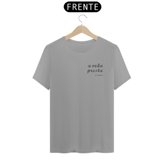 Nome do produto A vida presta Ver2 - Cores Claras Masculina