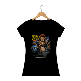 Camiseta Feminina A Volta dos Mortos Vivos 3 Estampa Filme Terror 