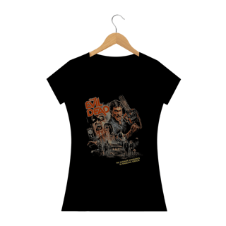 Camiseta Feminina THE EVIL DEAD - A Morte do Demônio Estampa Filme Terror 