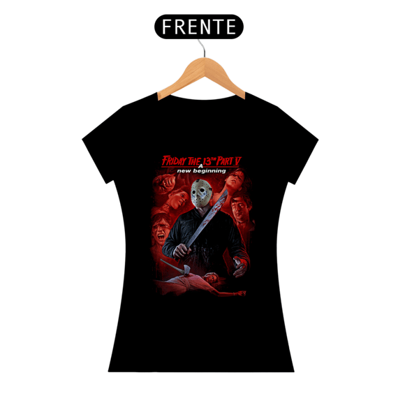 Camiseta Feminina Sexta-Feira 13 Parte 5: Um Novo Começo Estampa Filme Terror