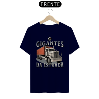 Nome do produto Camiseta Gigantes da Estrada Caminhões