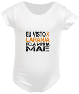 Nome do produto Eu visto laranja pela minha mãe -- Body Infantil Branco