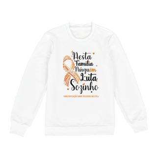 Nome do produto Nesta família ninguém luta sozinho -- Manga longa Branco