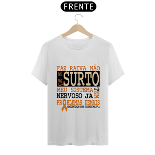 Nome do produto Faz raiva não -- Unissex Branca