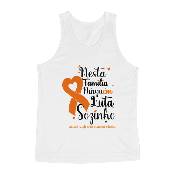 Nesta família ninguém lua sozinho -- Regata Branca