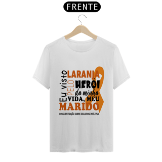 Nome do produto Eu visto laranja pelo meu marido -- Tradicional Branca