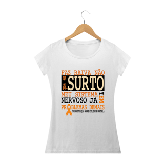 Nome do produto Faz raiva não -- Premium Baby Look Branca