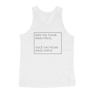 Nome do produto Não vai ficar mais fácil -- Regata