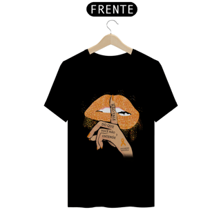 Nome do produto Não fale do que você não entende -- Unissex Branca ou Preta