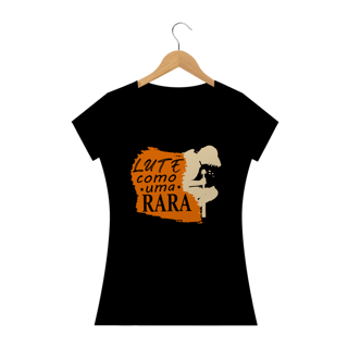 Nome do produto Lute como uma rara -- Baby Look Preta