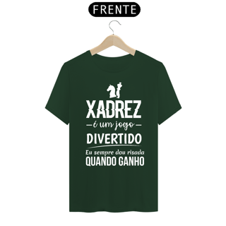 Camiseta Xadrez é Divertido