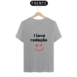 Nome do produto Camiseta - I love redação