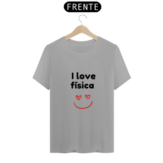 Nome do produto Camiseta - I love física